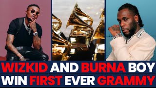 2021 Grammy Awards: Wizkid and Burna Boy Win First-Ever Grammy || List Of Winners