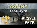 Argyle Park - Agony (feat. Jyro) [Remastered]