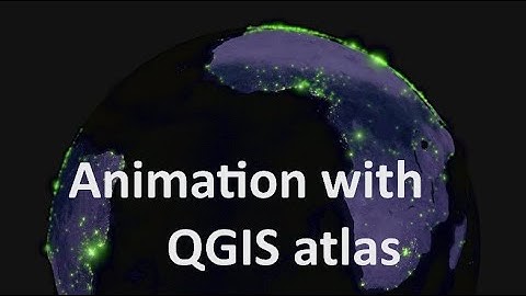 Animation with QGIS atlas - QGIS GEE 03 | burdGIS