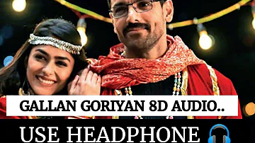 Gallan Goriyan (8d audio & hot bass🔥) Ft. John Abraham, Mrunal Thakur, T-series | By Vintage DJ Use🎧