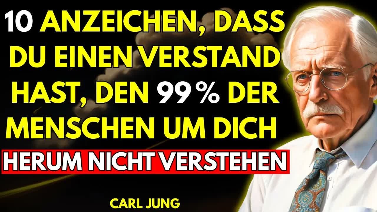 10 Anzeichen, dass du einen Verstand hast, den 99% der Menschen nicht verstehen können ｜ Carl Jung