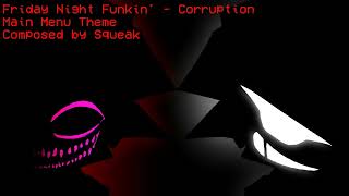Friday Night Funkin Corruption - Main Menu Theme Ost