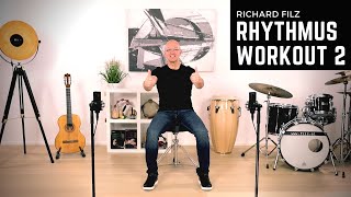 RHYTHMUS WORKOUT 2 - Der Takt // Richard Filz