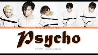 HISTORY (히스토리) - PSYCHO Lyrics (Colour Coded) Resimi