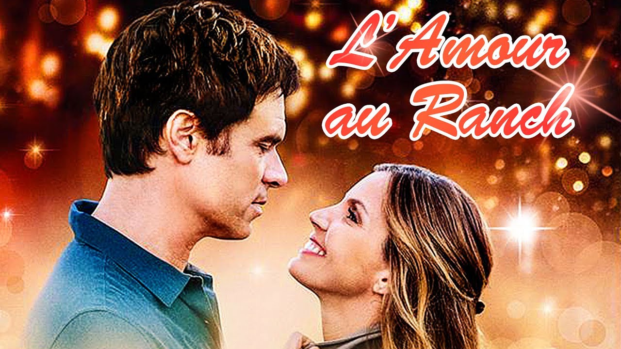 L'Amour au Ranch - Film COMPLET en Français (Romance, Drame) - YouTube