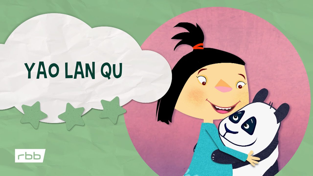 Internationale Kinderlieder: Yao lan qu | Unser Sandmännchen