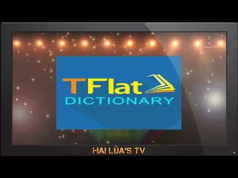Video Hướng dẫn sử dụng phần mềm TFLAT || Học từ vựng tiếng... - YouTube