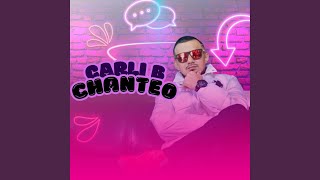 Chanteo (feat. Carli B & Rap Ghost)