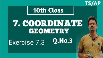 10th Class | Maths | COORDINATE GEOMETRY | Exercise 7.3 | Q.No.3