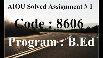 AIOU Code 8606 Solved Assignment No 1 Spring 2023 | Baloch Academy