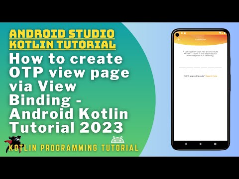 How to create OTP view page via View Binding -  Android Kotlin Tutorial 2023