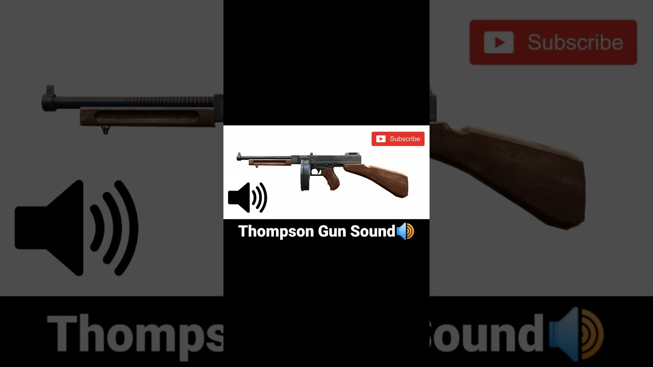 Thompson Gun Sfx 