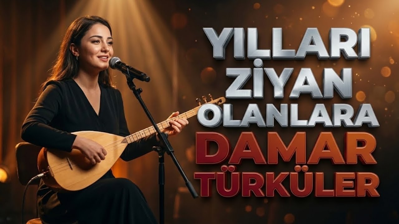 Yılları Ziyan Olanlara Damar Türküler | Yeni, Dertli, Ağlatan Seçme Türküler