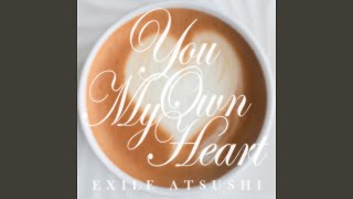 You Own My Heartの視聴動画