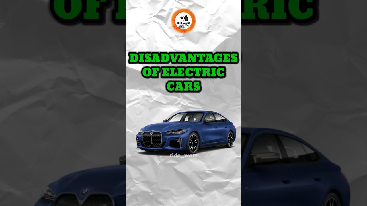 Disadvantages of electric cars 