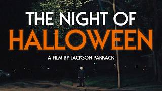 The Night of Halloween | A Michael Myers Fan Film