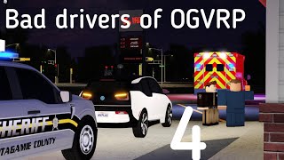 Bad drivers of OGVRP 4