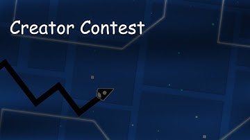 First GD Creator Contest!