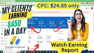 Watch to I Increase AdSense CPC for my Clients Blog Website Monetized By Google | Daily Report