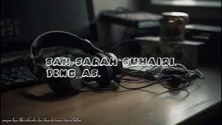 Sah Sarah suhairi, alfie zumi (Lagu) Tiada bintang kan bersinar.