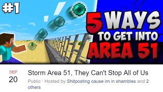 5 Ways to Get Into Area 51