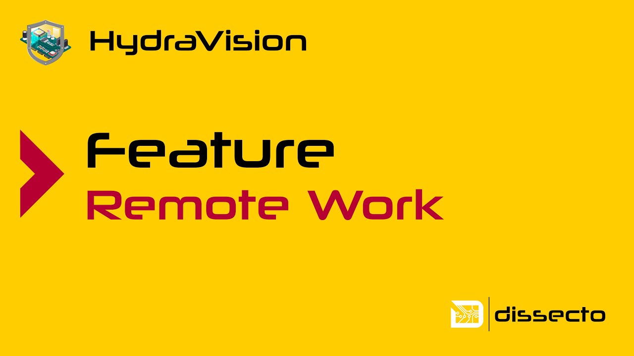 dissecto HydraVision Features - Remote Work