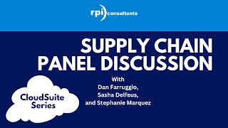 CloudSuite Series - Supply Chain Panel Discussion