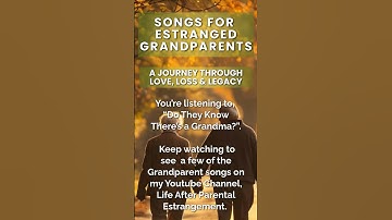 Healing Music for Estranged Grandparents | A Playlist Just for Grandparents Left Behind