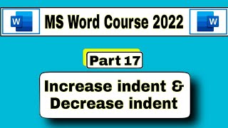 Ms  Word Lecture 17 | Increase indent decrease indent