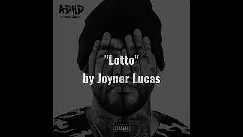 Joyner Lucas - Lotto - Lyrics