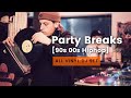 Full vinyl  90s 00s party breaks bootleg mix  dj mattlooeuvre bar
