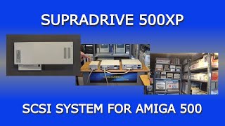 SupraDrive 500XP SCSI system for Amiga 500