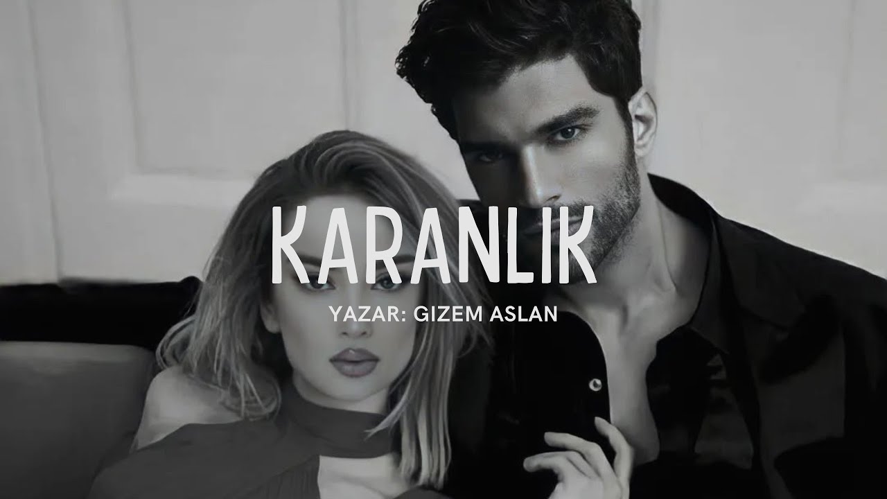 KARANLIK - ESARET AŞK VE İNTİKAM - SESLİ KİTAP - (GİZEM ASLAN)
