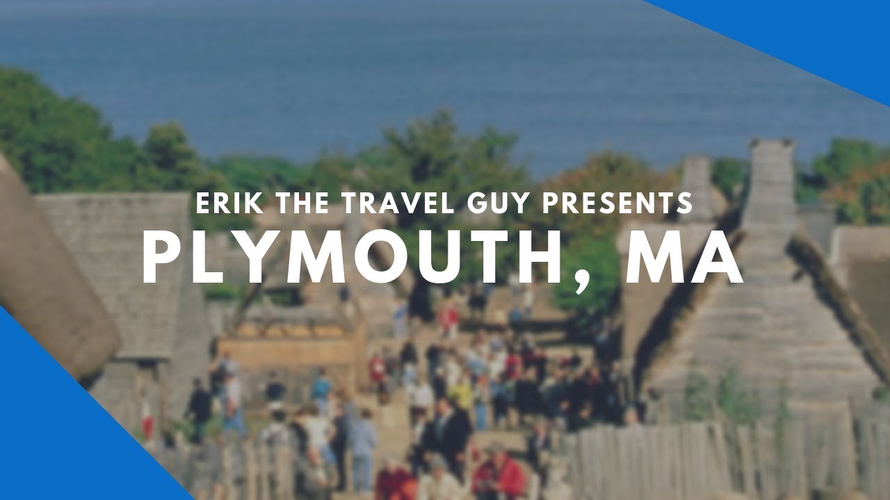 Plymouth, Massachusetts | Vacation Travel Video Guide - YouTube