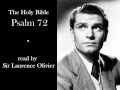 The Holy Bible (KJV) - Psalm 72 - Read by Laurence Olivier