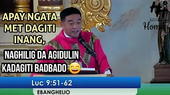 BAMBANAG A MAKALAPPED TI ISUSUROT KENKUANA | Ilocano Homily | Fr. Rufo Abaya