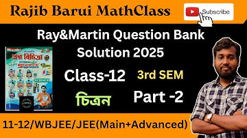 Question Bank Solution || 3rd Sem || Ray & Martin || Class 12|| Function ||
