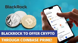 Blackrock Announces Bitcoin Partnership With Coinbase #bitcoin #coinbase