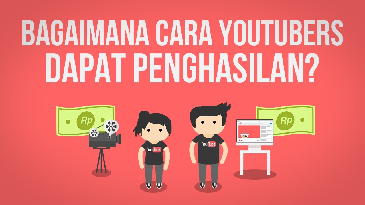 Cara Dapat Penghasilan Di Youtube Cara Dapat Penghasilan Di Youtube