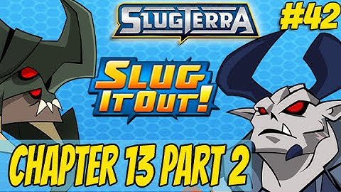 Slugterra Slug it Out! #42 -  Chapter 13 - Fire and Brimstone Part 2 (Exclusive 1st Look)