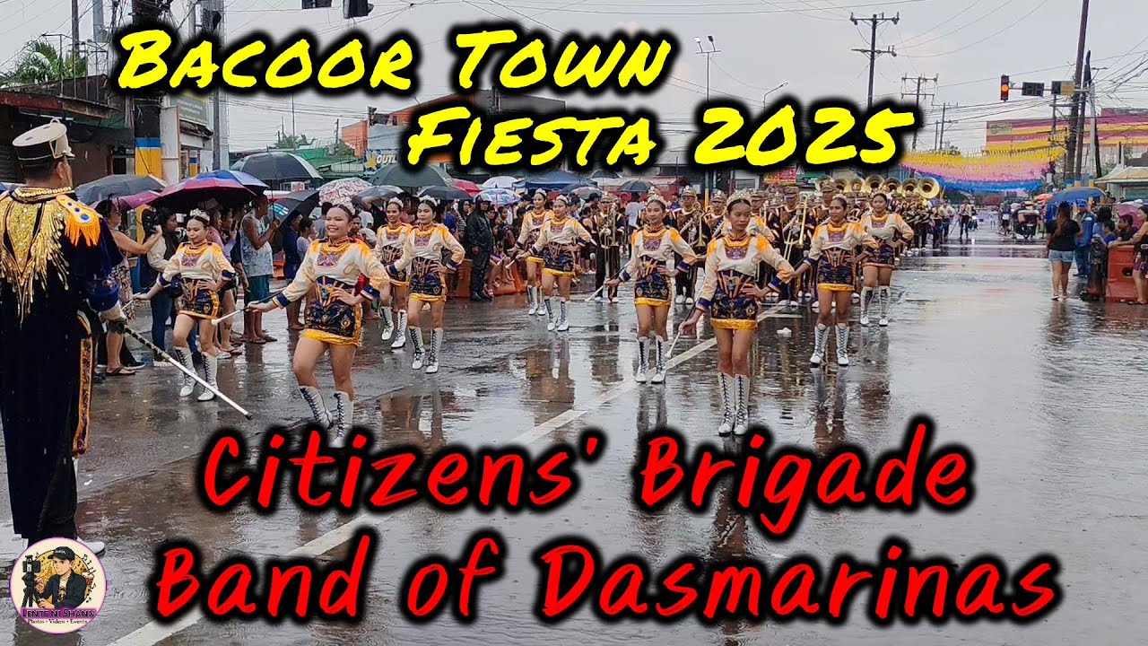 Citizens' Brigade Band of Dasmariñas | 𝐁𝐚𝐜𝐨𝐨𝐫 𝐓𝐨𝐰𝐧 𝐅𝐢𝐞𝐬𝐭𝐚 2025 | 𝑴𝒂𝒓𝒄𝒉𝒊𝒏𝒈 𝑩𝒂𝒏𝒅 𝑷𝒂𝒓𝒂𝒅𝒆