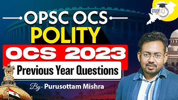 OPSC OCS 2024-25 | OPSC Polity Previous Year Questions |OAS Exam Preparation Class BY Purusottam Sir