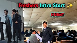 Freshers Intro Start ✨ KNIMT Sultanpur | Aryan Singh Vlogs|