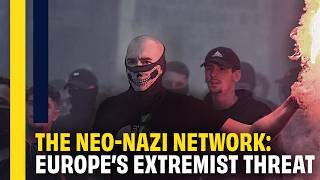 Celebrity Inside Europe's Neo-Nazi Network: The Next Generation of Fascists | DISPATCH | HD Documentary Profile