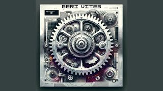 Geri Vites (Original)