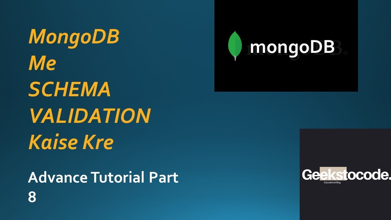 Schema Validation In MongoDB In Hindi | MongoDB Advance Tutorial - 08 ...