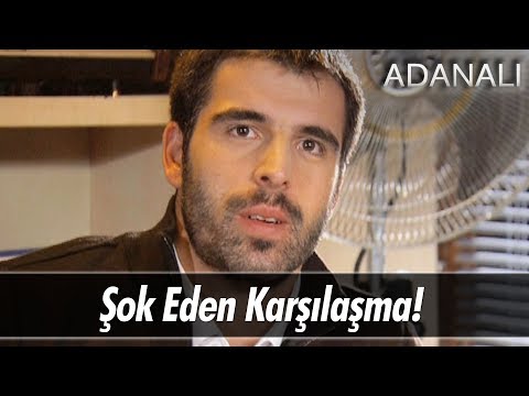 Şok eden karşılaşma! - Adanalı