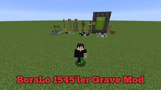 BoraLo 1545'ler Grave Mod | Forge 1.12.2 | Minecraft