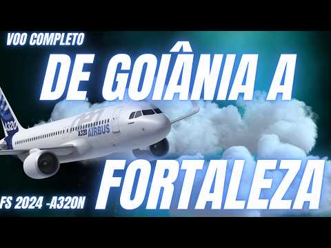 Flight simulator 2024 . Voo De Goiânia a Fortaleza
