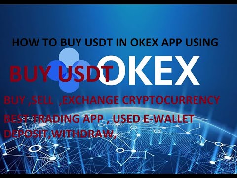 HOW TO BUY USDT IN OKEX APP USING INR  | PART I |BUY , SELL, EXCHANGE CRYPTOCURRENCY  | BEST TRADING
